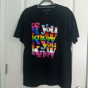 END OF YEAR SALE! | Hot Topic LGBTQIA “If you know, you know” Tee